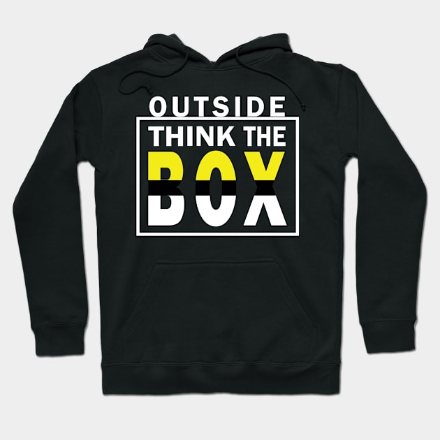 Think outside the BOX Hoodie by worshiptee